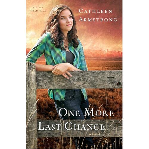 One More Last Chance: A Novel (A Place to Call Home) Paperback Novel Book