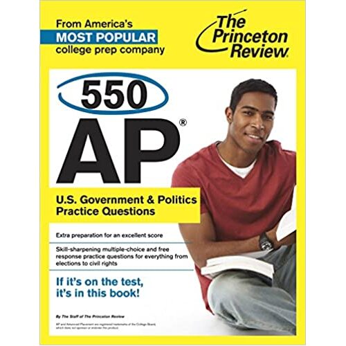 550 AP U.S. Government &amp; Politics Practice Questions Paperback Book