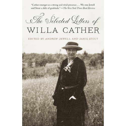 The Selected Letters Of Willa Cather Paperback Novel Book