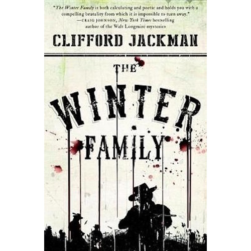 The Winter Family: A Novel -Clifford Jackman Book