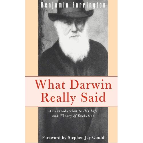 What Darwin Really Said: An Introduction to His Life and Theory of Evolution
