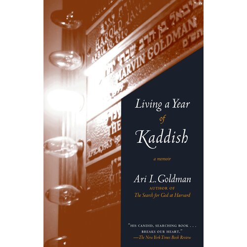 Living a Year of Kaddish: A Memoir Ari L. Goldman Paperback Book