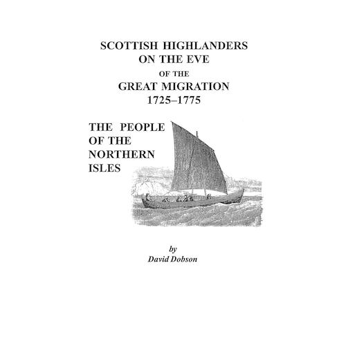 Scottish Highlanders on the Eve of the Great Migration, 1725-1775 Book