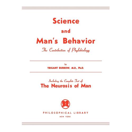 Science and Mans Behavior - Trigiant Burrow