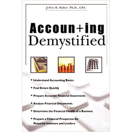 Accounting Demystified -Jeffry R. Haber Book