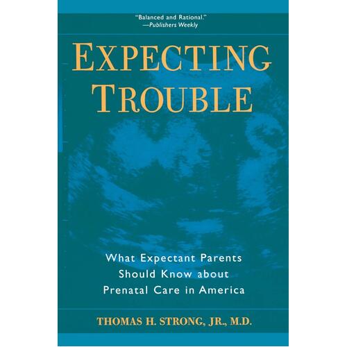 Expecting Trouble Paperback Book
