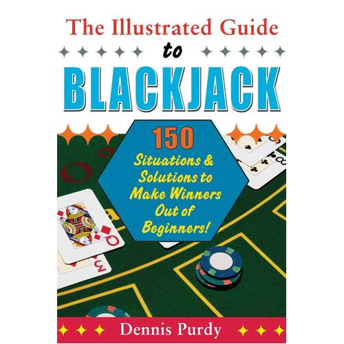 The Illustrated Guide to Blackjack Paperback Book