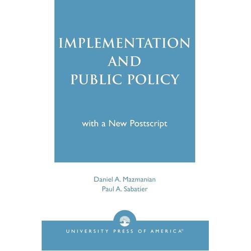 Implementation and Public Policy Paperback Book