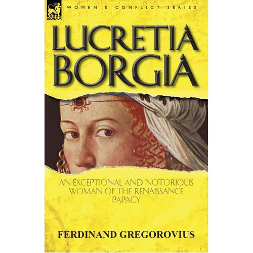 Lucretia Borgia Paperback Book