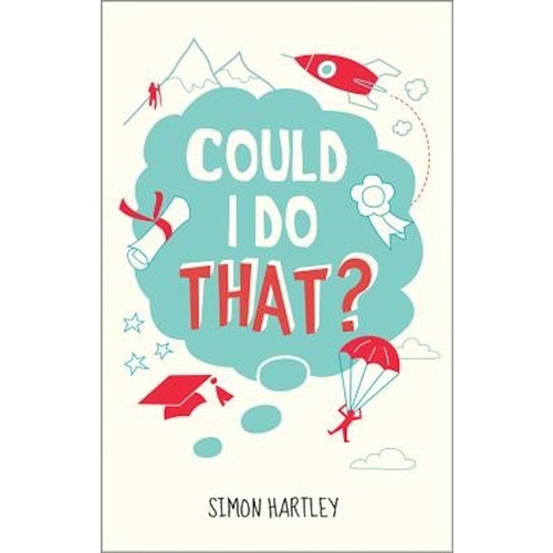 Could I Do That? -Hartley, Simon Health &amp; Wellbeing Book
