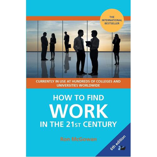 How to Find Work in the 21st Century Paperback Book