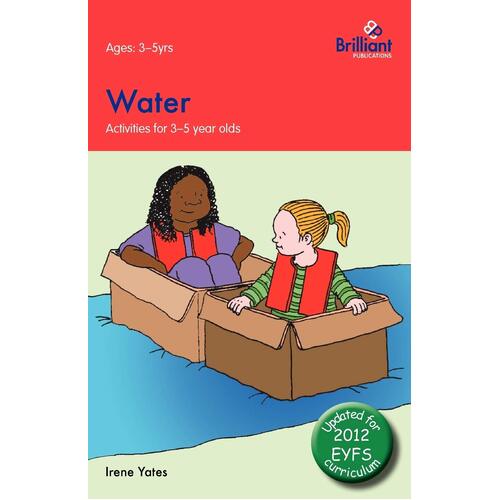 Water: Activities for 3-5 Year Olds (Activities for 3-5 Year Olds) Paperback