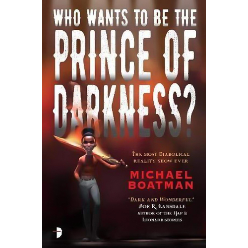 Who Wants to be the Prince of Darkness? Michael Boatman Paperback Book