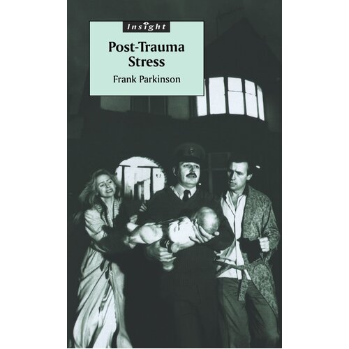 Post-trauma Stress Frank Parkinson Paperback Book