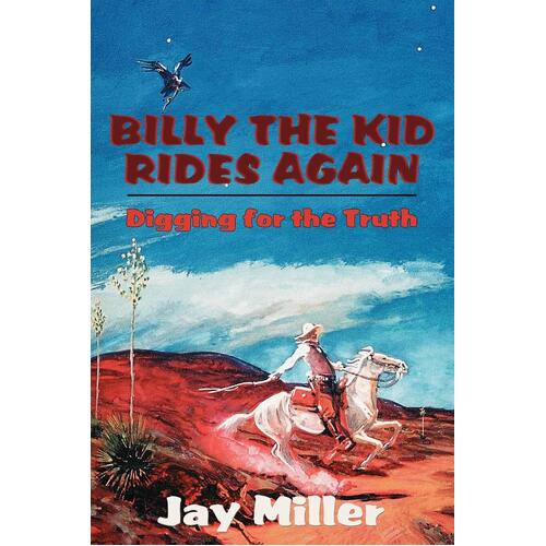 Billy the Kid Rides Again Jay Paperback Book