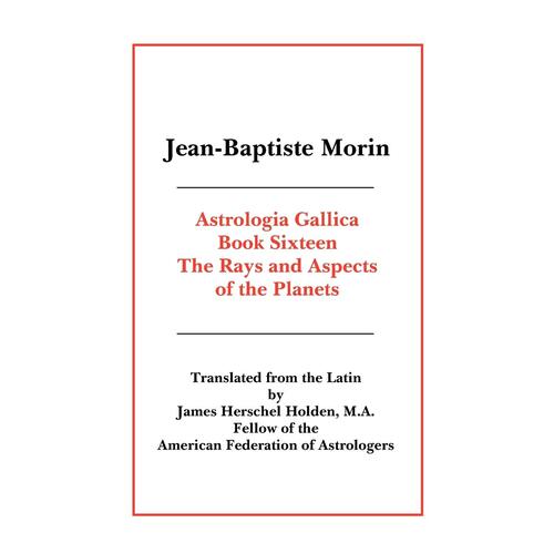 Astrologia Gallica Book 16 Paperback Book
