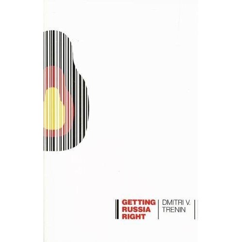 Getting Russia Right Dmitri V. Trenin Paperback Book