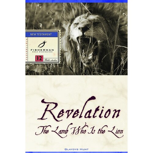 Revelation: The Lame who is the Lion Book