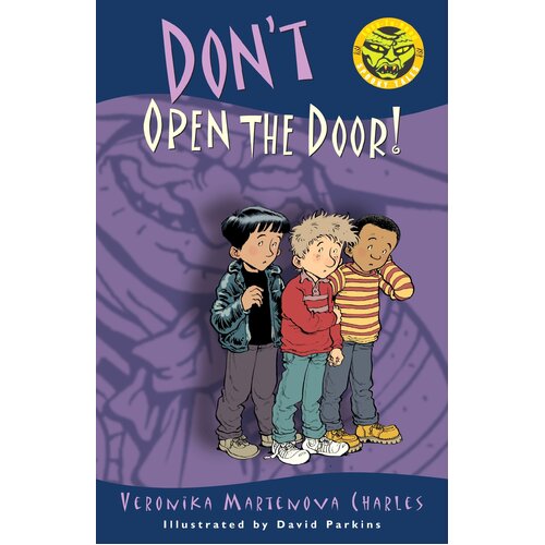 Don&#39;t Open the Door! Paperback Book