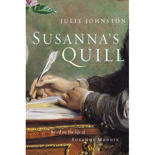 Susanna&#39;s Quill Julie Johnston Paperback Book