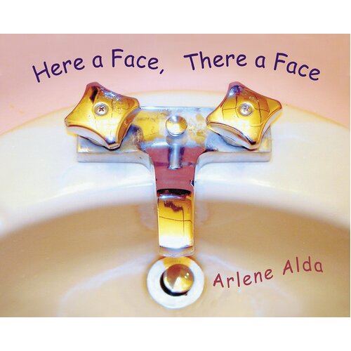 Here a Face, There a Face Arlene Alda Paperback Book