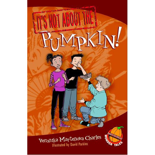 It&#39;s Not about the Pumpkin! Paperback Book