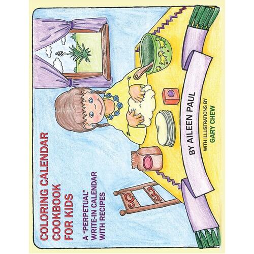 Coloring Calendar Cookbook for Kids Paperback Book