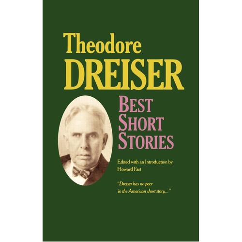 The Best Short Stories of Theodore Dreiser Paperback Book