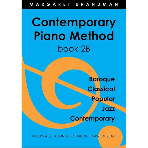 Contemporary Piano Method Book 2B Margaret Susan Brandman Paperback Book