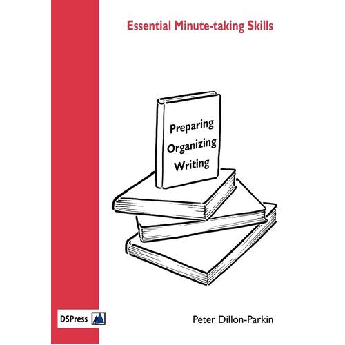 Essential Minute Taking Skills Peter Dillon-Parkin Paperback Book