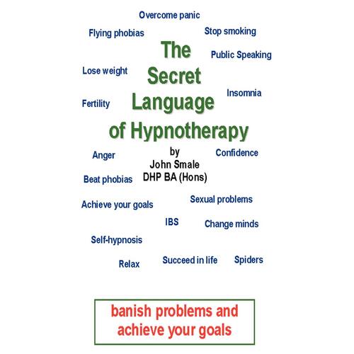 The Secret Language of Hypnotherapy John Smale Paperback Book