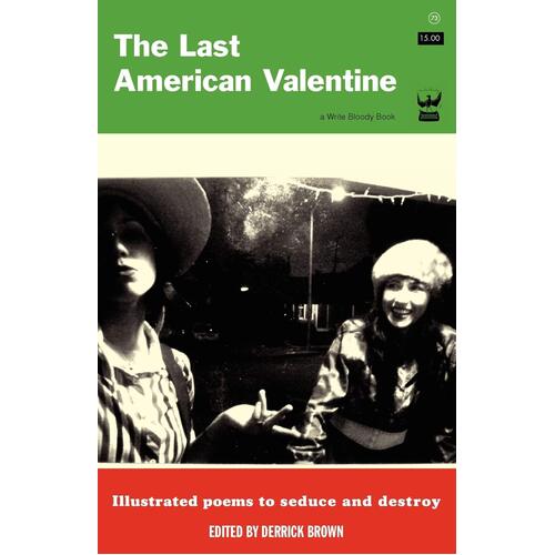 The Last American Valentine Paperback Book