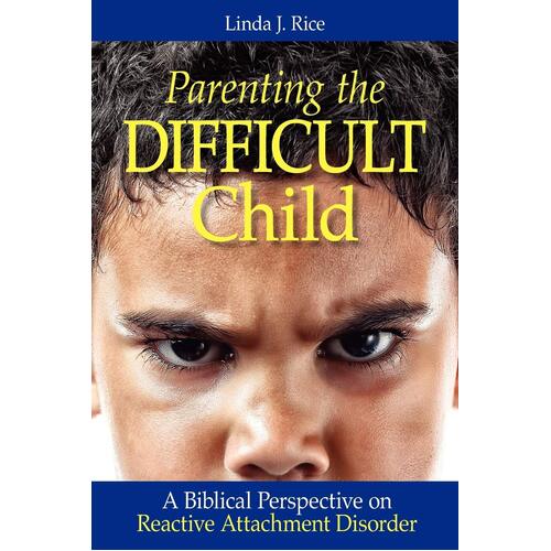 Parenting the Difficult Child Paperback Book