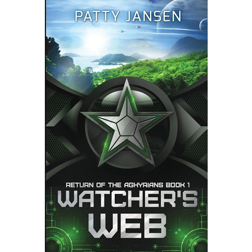 Watcher&#39;s Web -Return of the Aghyrians -Patty Jansen Fiction Book