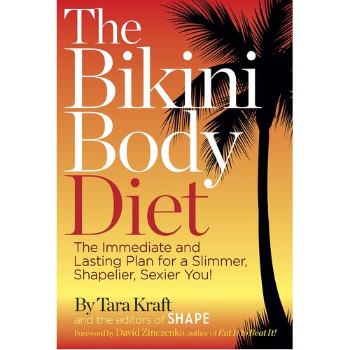 The Bikini Body Diet Hardcover Book