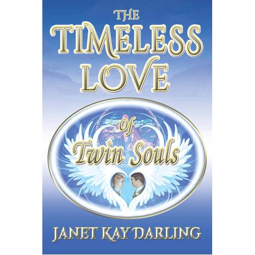 The Timeless Love of Twin Souls Paperback Book