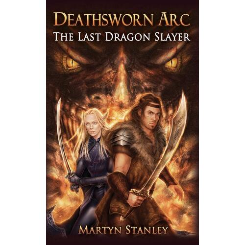 Deathsworn Arc: The Last Dragon Slayer: 1 Paperback Book