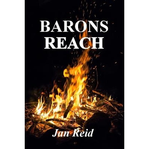 Barons Reach: Book 3 The Dreaming Series -Jan Reid Fiction Book