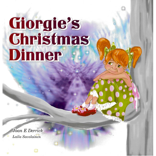 Giorgie&#39;s Christmas Dinner: The Spiritual Heritage for Children Series