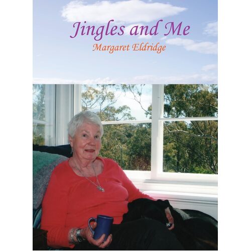 Jingles and Me - Margaret Eldridge