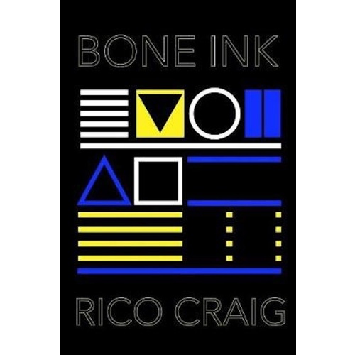 Bone Ink -Rico Craig Fiction Book