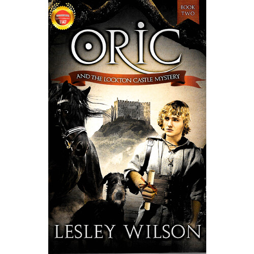 Oric and the Lockton Castle Mystery -Lesley Wilson Children&#39;s Book