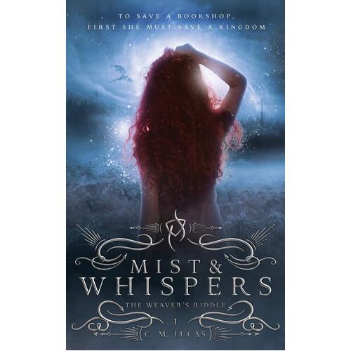 Mist and Whispers (the Weaver&#39;s Riddle): Weaver&#39;s Riddele Paperback Book