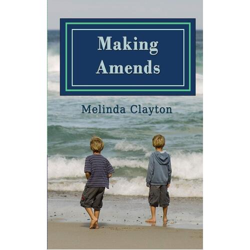 Making Amends Melinda Clayton Paperback Novel Book