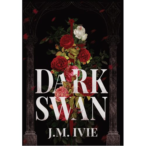 Dark Swan - J.M. Ivie