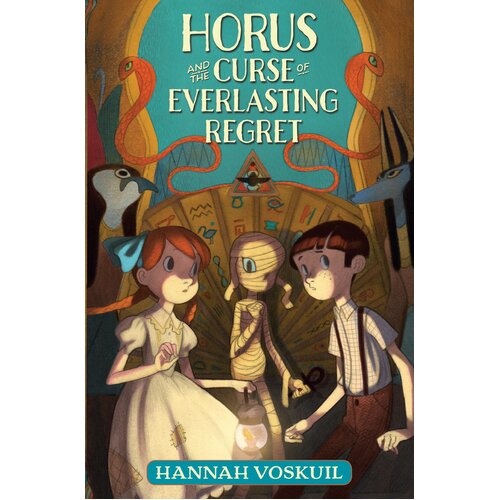 Horus and the Curse of Everlasting Regret Hannah Voskuil Paperback Book