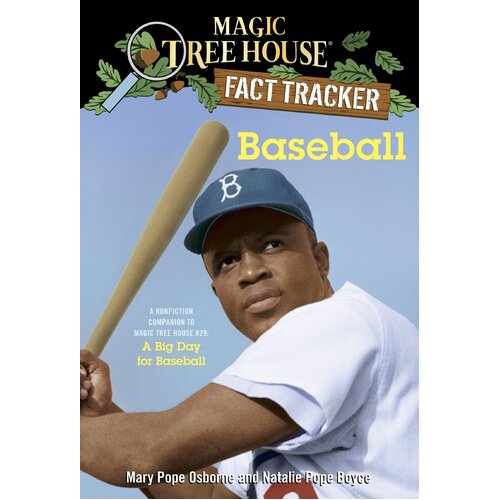 Baseball: A Nonfiction Companion to Magic Tree House #29 Paperback Book