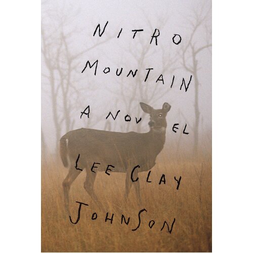 Nitro Mountain Lee Clay Johnson Hardcover Book