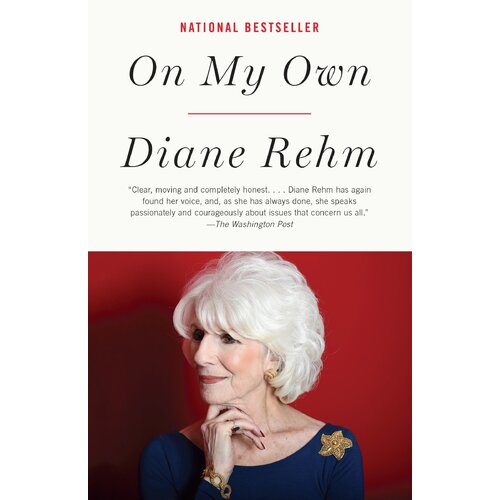 On My Own Diane Rehm Paperback Book