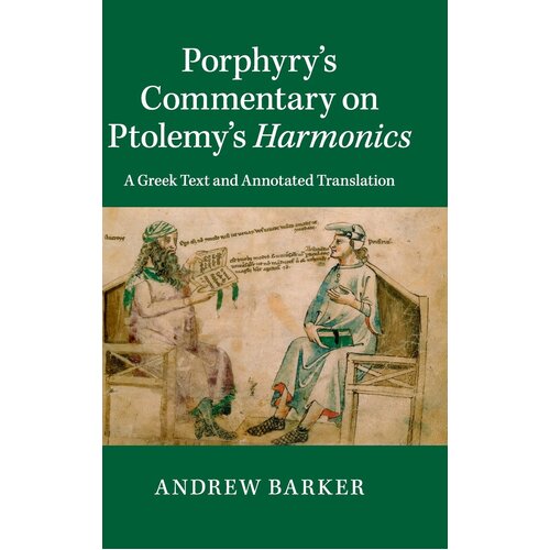 Porphyry&#39;s Commentary on Ptolemy&#39;s Harmonics Paperback Book